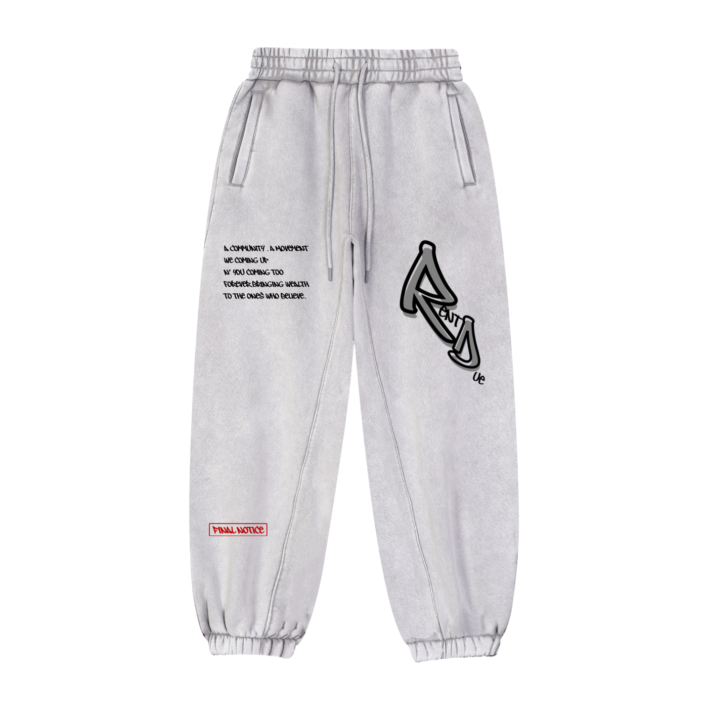 "TRIAL PERIOD" SWEATPANTS